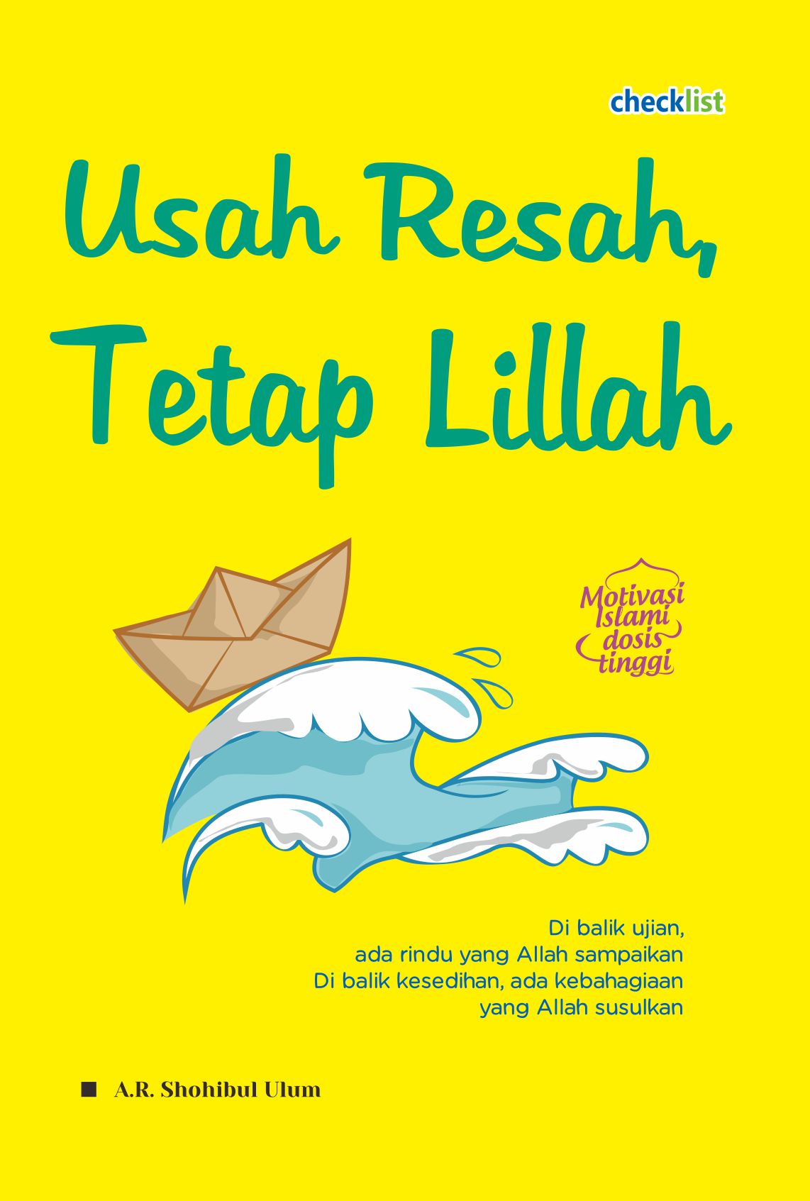 usah resah tetap lillah
