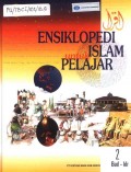 ENSIKLOPEDI ISLAM UNTUK PELAJAR : JILID 2