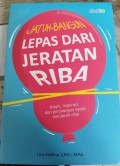 JATUH-BANGUN LEPAS DARI JERATAN RIBA