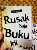 RUSAK SAJA BUKU INI (for emotional theraphy)